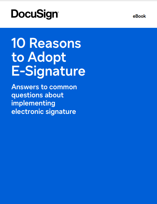 10 Reasons to Adopt E-Signature 